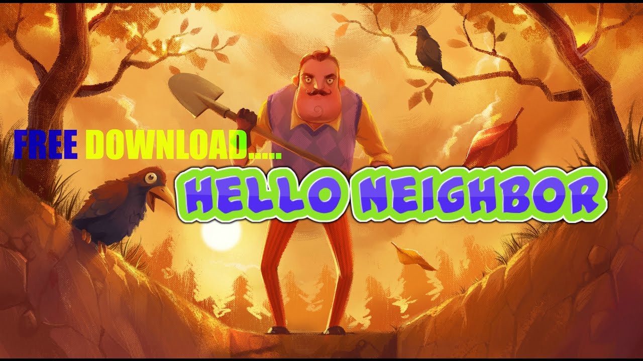 hello neighbor for free on pc